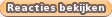 Reacties bekijken